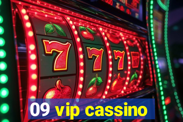 09 vip cassino
